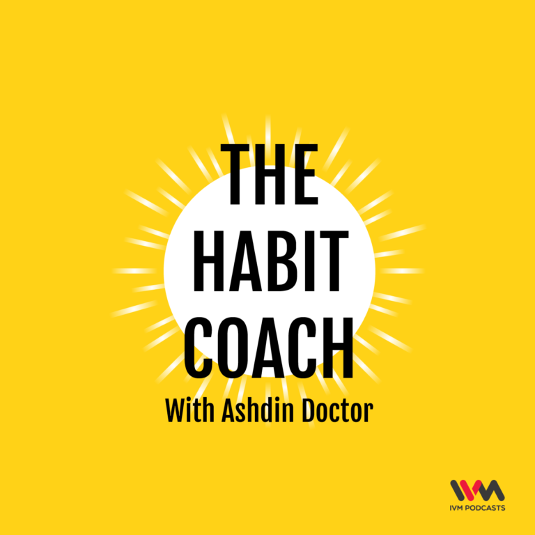 The Habit Coach with Ashdin Doctor